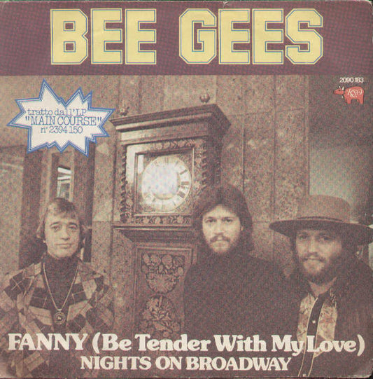 Fanny Be Tender With My Love / Nights On Broadway