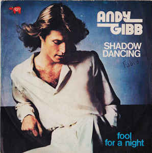 Shadow Dancing / Fool For A Night