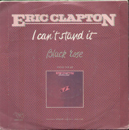 I Can't Stand It / Black Rose