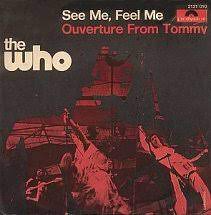See Me Feel Me / Overture To Tommy