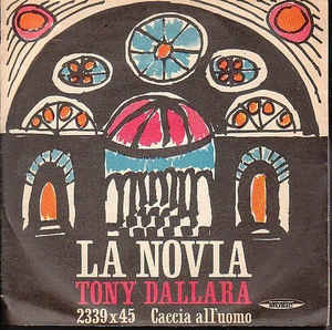 La Novia / Caccia All'uomo