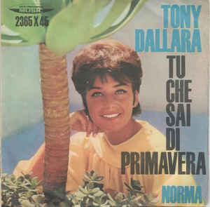 Tu Che Sai Di Primavera / Norma