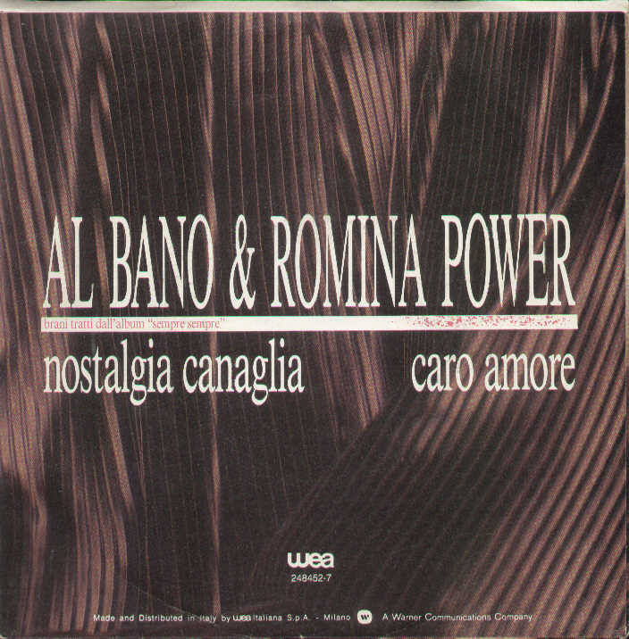 Nostalgia Canaglia / Caro Amore