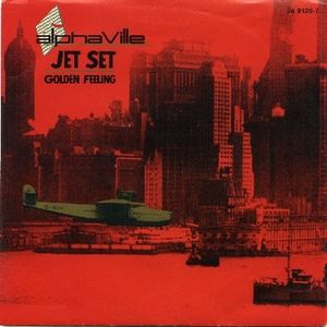 Jet Set / Golden Feeling