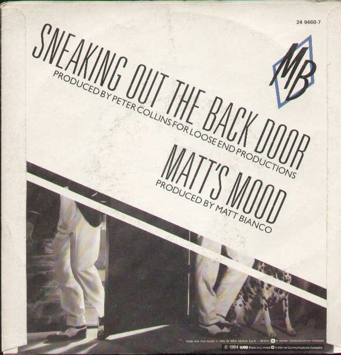 Sneaking Out The Back Door / Matt's Mood