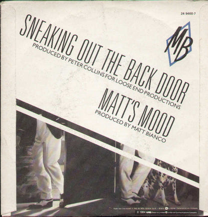 Sneaking Out The Back Door / Matt's Mood