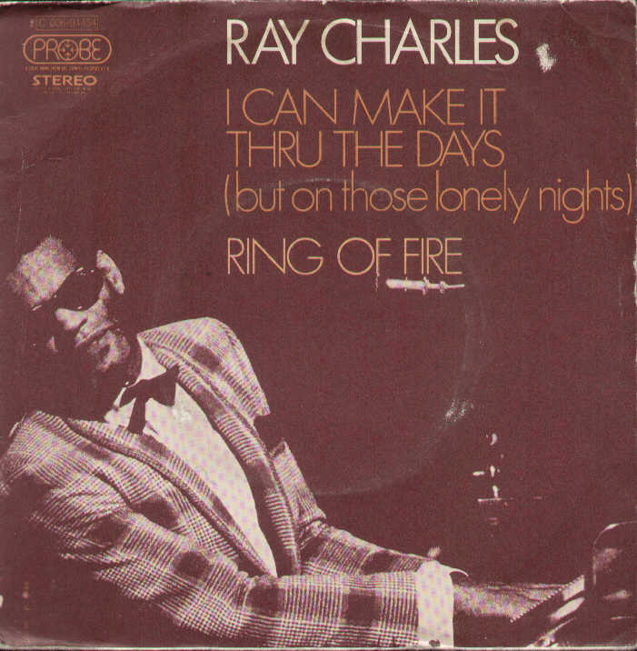 I Can Make It Through The Days / Ring Of Fire