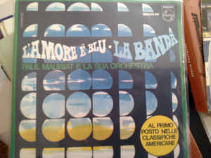 L'amore E' Blu / La Banda