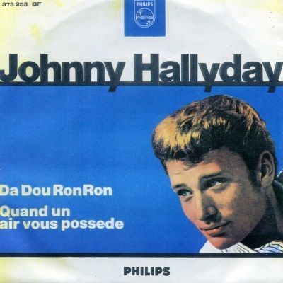 Da Dou Ron Ron / Quand Un Air Vous Possede