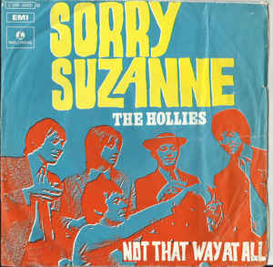 Sorry Suzanne / Not That Way At All