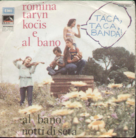 Taca Taca Banda / Notte Di Seta