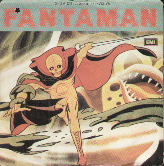Fantaman / La Forza Del Bene