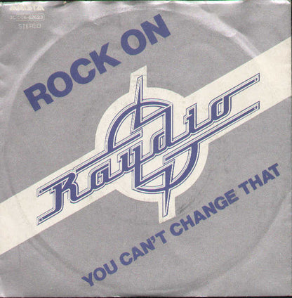You Can't Change That / Rock On