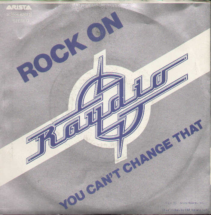 You Can't Change That / Rock On