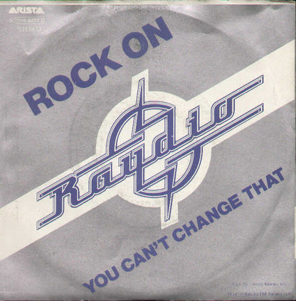 You Can't Change That / Rock On