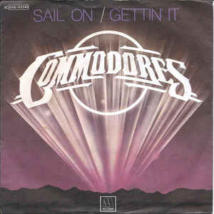Sail On / Gettin It