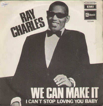 We Can Make It / I Can't Stop Loving You Baby