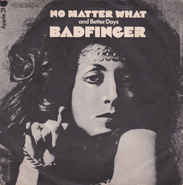 No Matter What / Better Days