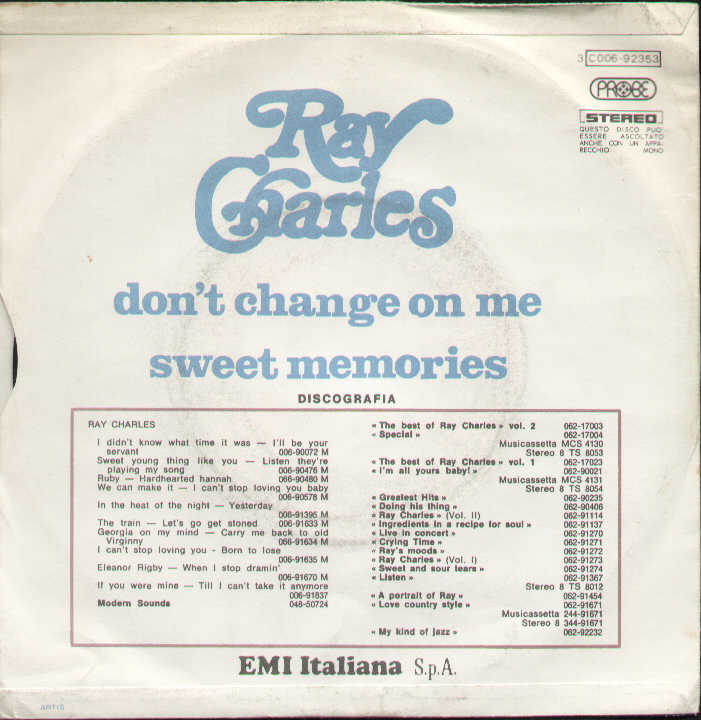 Don't Change On Me / Sweet Memories