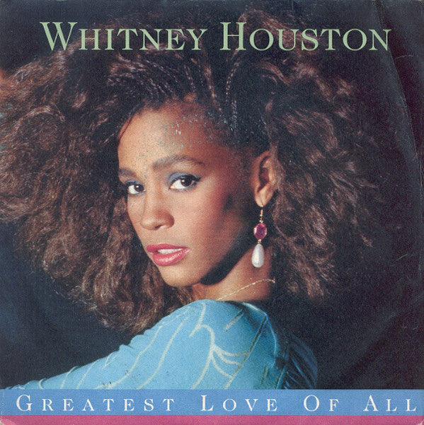 Greatest Love Of All / Thinking About You