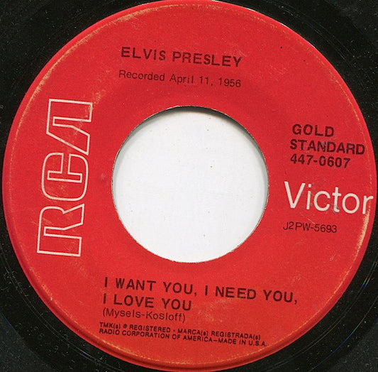 I Want You I Need You I Love You / My Baby Left Me