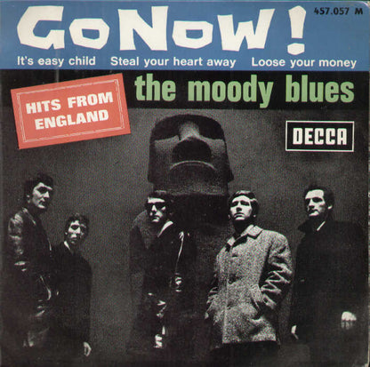 Go Now / It's Easy Child / Steal Your Heart Away ...