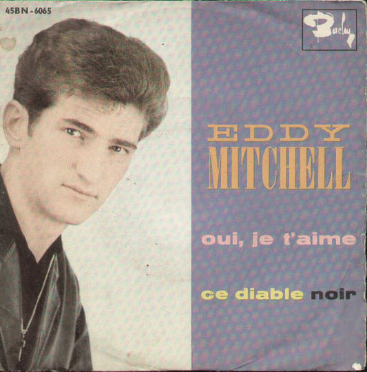 Oui Je T'aime / Ce Diable Noir