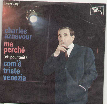 Com'è Triste Venezia / Ma Perché