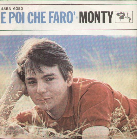 Tutte Le Sere / E Poi Che Faro