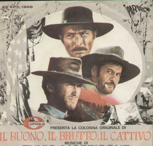 Il Buono Il Brutto E Il Cattivo / L'estasi Dell'oro