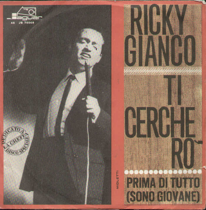 Ti Cercherò / Prima Di Tutto Sono Giovane