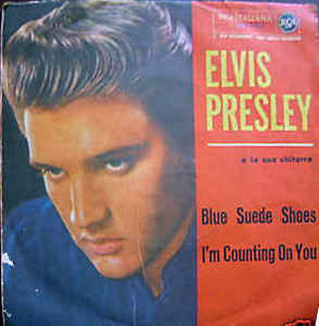 Blue Suede Shoes / I'm Counting On You