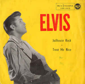 Jailhouse Rock / Treat Me Nice