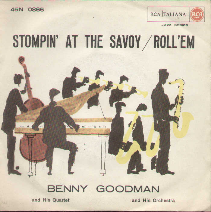 Stompin At The Savoy / Roll'em