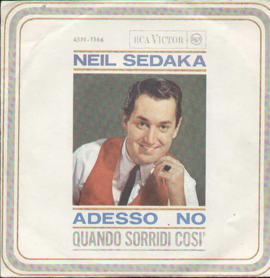 Adesso No / Quando Sorridi Così