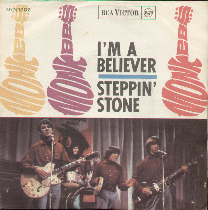 I'm A Believer / Steppin Stone