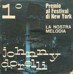La Nostra Melodia / Johnny Vitamina
