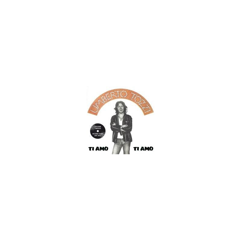 Ti Amo / Dimentica Dimentica Rsd 2017 Limited Edition