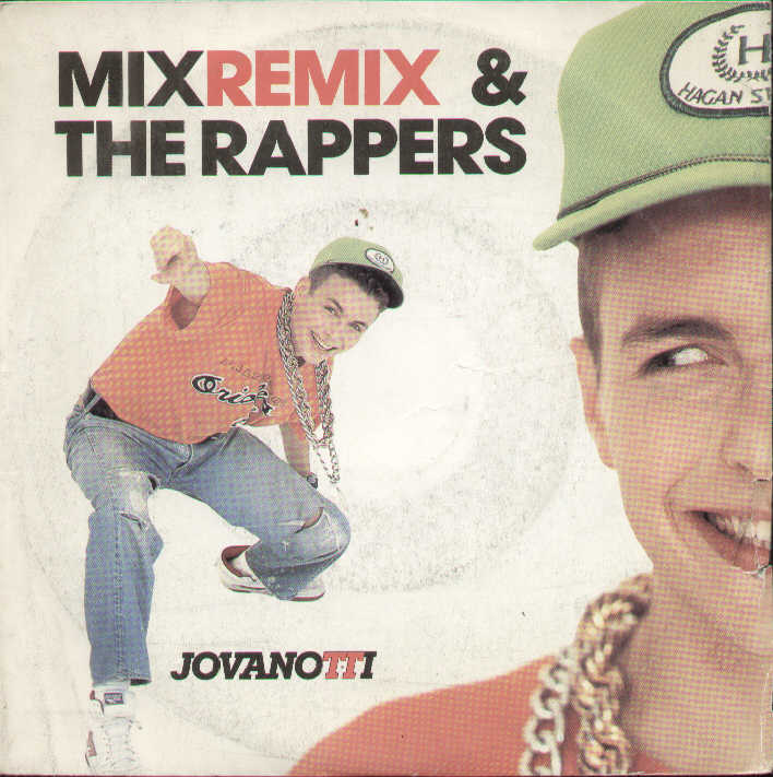 Mix Remix / The Rappers