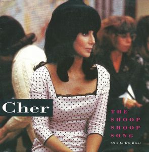 The Shoop Shoop Song It's In His Kiss / Baby I'm Yours