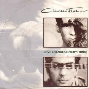 Love Changes Everything / Never Close The Show