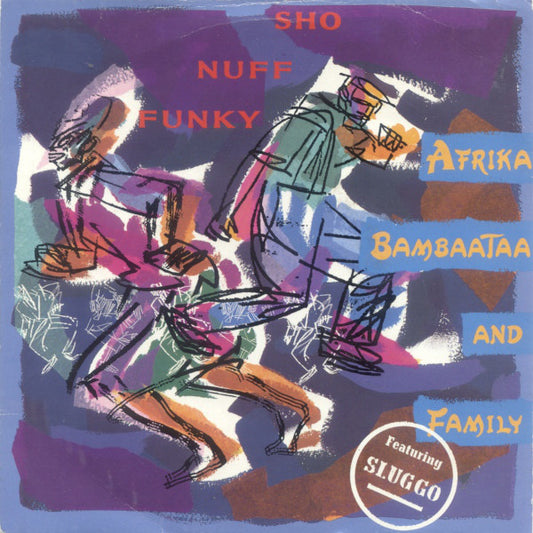 Sho Nuff Funky / Tell Me When You Need It Again