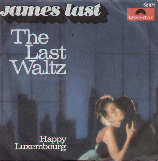 The Last Waltz / Happy Luxembourg