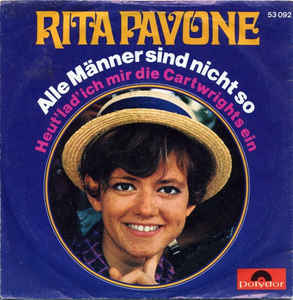 Alle Manner Sind Nicht So / Heut Lad Ich Mir Die ..