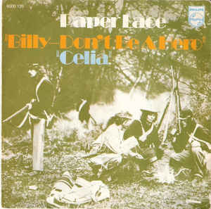 Billy - Don't Be A Hero / Celia