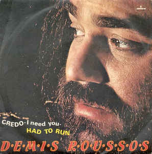 Credo I Need You / Had To Run