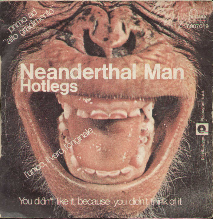 Neanderthal Man / You Don't It Because You Did't Think Of It