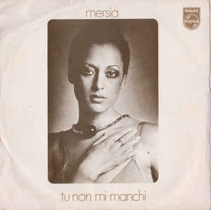 Tu Non Mi Manchi / Dissolvenza