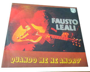 Quando Me Ne Andrò / Canto Per Lei