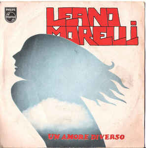 Un Amore Diverso / A Meno Che...